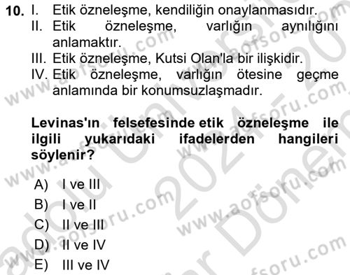 Çağdaş Felsefe 2 Dersi 2024 - 2025 Yılı (Final) Dönem Sonu Sınav Soruları 10. Soru