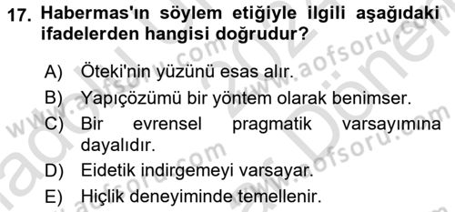 Çağdaş Felsefe 2 Dersi 2024 - 2025 Yılı (Final) Dönem Sonu Sınav Soruları 17. Soru