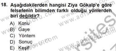 Türkiye´de Felsefenin Gelişimi 1 Dersi 2012 - 2013 Yılı (Vize) Ara Sınav Soruları 18. Soru
