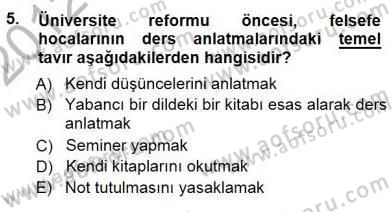 Türkiye´de Felsefenin Gelişimi 1 Dersi 2012 - 2013 Yılı (Final) Dönem Sonu Sınav Soruları 5. Soru