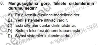 Türkiye´de Felsefenin Gelişimi 1 Dersi 2012 - 2013 Yılı (Final) Dönem Sonu Sınav Soruları 8. Soru