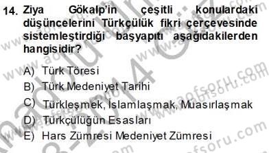 Türkiye´de Felsefenin Gelişimi 1 Dersi Ara Sınavı Deneme Sınav Soruları 14. Soru