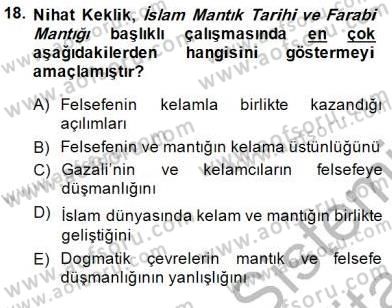 Türkiye´de Felsefenin Gelişimi 1 Dersi 2013 - 2014 Yılı (Final) Dönem Sonu Sınav Soruları 18. Soru