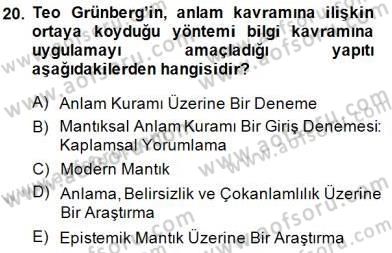 Türkiye´de Felsefenin Gelişimi 1 Dersi 2013 - 2014 Yılı (Final) Dönem Sonu Sınav Soruları 20. Soru