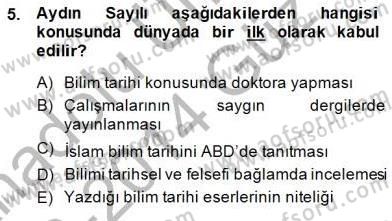 Türkiye´de Felsefenin Gelişimi 1 Dersi 2013 - 2014 Yılı (Final) Dönem Sonu Sınav Soruları 5. Soru