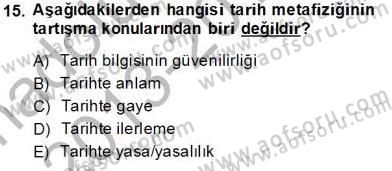 Türkiye´de Felsefenin Gelişimi 1 Dersi 2013 - 2014 Yılı Tek Ders Sınav Soruları 15. Soru