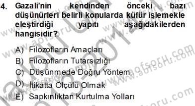Türkiye´de Felsefenin Gelişimi 1 Dersi 2013 - 2014 Yılı Tek Ders Sınav Soruları 4. Soru