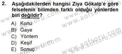 Türkiye´de Felsefenin Gelişimi 1 Dersi Ara Sınavı Deneme Sınav Soruları 2. Soru