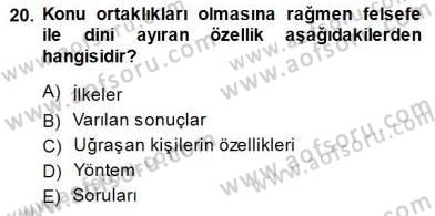 Türkiye´de Felsefenin Gelişimi 1 Dersi 2014 - 2015 Yılı (Vize) Ara Sınav Soruları 20. Soru