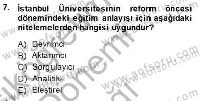 Türkiye´de Felsefenin Gelişimi 1 Dersi Ara Sınavı Deneme Sınav Soruları 7. Soru