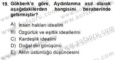 Türkiye´de Felsefenin Gelişimi 1 Dersi 2014 - 2015 Yılı (Final) Dönem Sonu Sınav Soruları 19. Soru