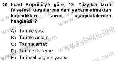 Türkiye´de Felsefenin Gelişimi 1 Dersi 2014 - 2015 Yılı (Final) Dönem Sonu Sınav Soruları 20. Soru