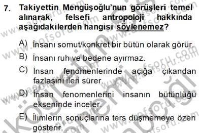 Türkiye´de Felsefenin Gelişimi 1 Dersi 2014 - 2015 Yılı (Final) Dönem Sonu Sınav Soruları 7. Soru
