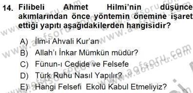 Türkiye´de Felsefenin Gelişimi 1 Dersi 2015 - 2016 Yılı (Vize) Ara Sınav Soruları 14. Soru