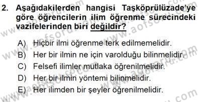 Türkiye´de Felsefenin Gelişimi 1 Dersi 2015 - 2016 Yılı (Vize) Ara Sınav Soruları 2. Soru