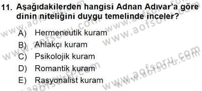 Türkiye´de Felsefenin Gelişimi 1 Dersi 2015 - 2016 Yılı (Final) Dönem Sonu Sınav Soruları 11. Soru