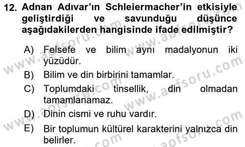 Türkiye´de Felsefenin Gelişimi 1 Dersi 2016 - 2017 Yılı (Final) Dönem Sonu Sınav Soruları 12. Soru