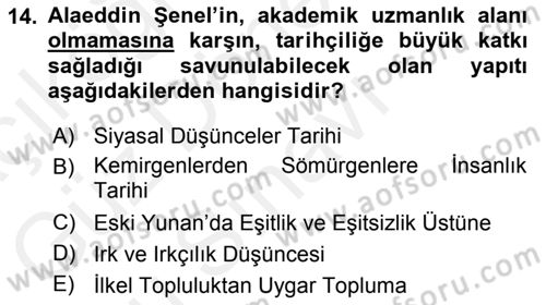 Türkiye´de Felsefenin Gelişimi 1 Dersi 2016 - 2017 Yılı (Final) Dönem Sonu Sınav Soruları 14. Soru