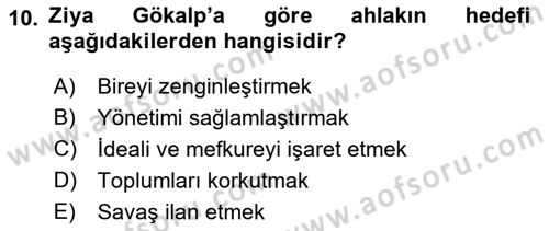 Türkiye´de Felsefenin Gelişimi 1 Dersi Ara Sınavı Deneme Sınav Soruları 10. Soru