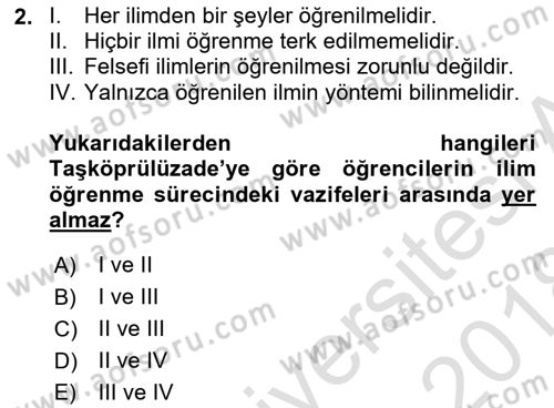 Türkiye´de Felsefenin Gelişimi 1 Dersi 2017 - 2018 Yılı (Vize) Ara Sınav Soruları 2. Soru