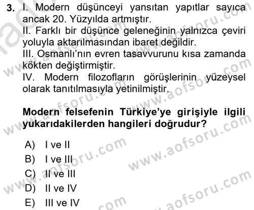 Türkiye´de Felsefenin Gelişimi 1 Dersi Ara Sınavı Deneme Sınav Soruları 3. Soru