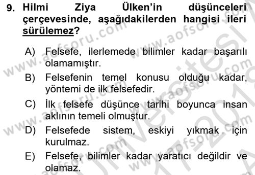 Türkiye´de Felsefenin Gelişimi 1 Dersi Ara Sınavı Deneme Sınav Soruları 9. Soru