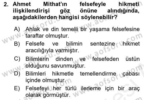 Türkiye´de Felsefenin Gelişimi 1 Dersi 2017 - 2018 Yılı (Final) Dönem Sonu Sınav Soruları 2. Soru