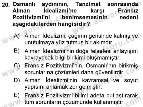 Türkiye´de Felsefenin Gelişimi 1 Dersi 2017 - 2018 Yılı (Final) Dönem Sonu Sınav Soruları 20. Soru