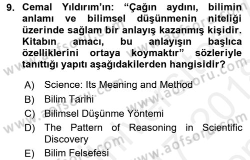 Türkiye´de Felsefenin Gelişimi 1 Dersi 2017 - 2018 Yılı (Final) Dönem Sonu Sınav Soruları 9. Soru