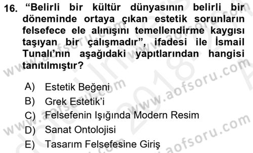 Türkiye´de Felsefenin Gelişimi 1 Dersi 2018 - 2019 Yılı (Vize) Ara Sınav Soruları 16. Soru