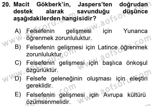 Türkiye´de Felsefenin Gelişimi 1 Dersi Ara Sınavı Deneme Sınav Soruları 20. Soru