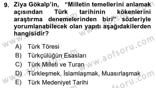 Türkiye´de Felsefenin Gelişimi 1 Dersi Ara Sınavı Deneme Sınav Soruları 9. Soru