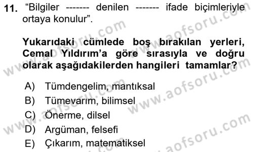 Türkiye´de Felsefenin Gelişimi 1 Dersi 2018 - 2019 Yılı (Final) Dönem Sonu Sınav Soruları 11. Soru
