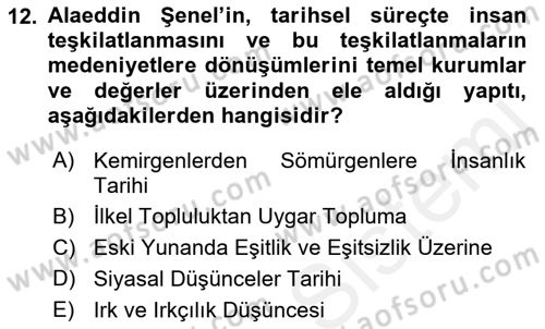 Türkiye´de Felsefenin Gelişimi 1 Dersi 2018 - 2019 Yılı (Final) Dönem Sonu Sınav Soruları 12. Soru