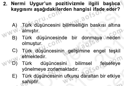 Türkiye´de Felsefenin Gelişimi 1 Dersi 2018 - 2019 Yılı (Final) Dönem Sonu Sınav Soruları 2. Soru