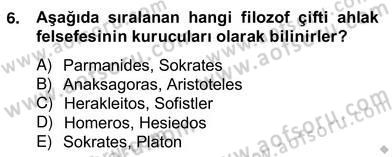 Türkiye´de Felsefenin Gelişimi 2 Dersi 2012 - 2013 Yılı (Vize) Ara Sınav Soruları 6. Soru