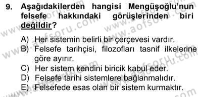 Türkiye´de Felsefenin Gelişimi 2 Dersi 2012 - 2013 Yılı (Vize) Ara Sınav Soruları 9. Soru