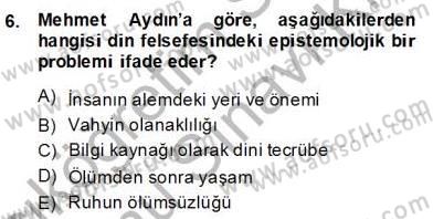 Türkiye´de Felsefenin Gelişimi 2 Dersi 2013 - 2014 Yılı (Final) Dönem Sonu Sınav Soruları 6. Soru