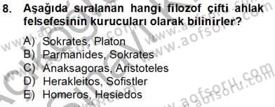 Türkiye´de Felsefenin Gelişimi 2 Dersi 2013 - 2014 Yılı Tek Ders Sınav Soruları 8. Soru