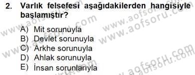 Türkiye´de Felsefenin Gelişimi 2 Dersi 2014 - 2015 Yılı (Vize) Ara Sınav Soruları 2. Soru