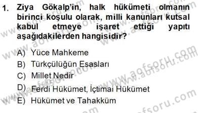 Türkiye´de Felsefenin Gelişimi 2 Dersi 2014 - 2015 Yılı (Final) Dönem Sonu Sınav Soruları 1. Soru