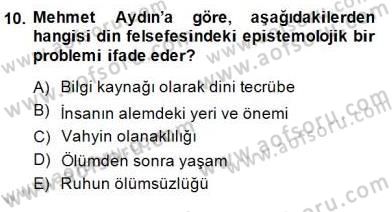 Türkiye´de Felsefenin Gelişimi 2 Dersi 2014 - 2015 Yılı (Final) Dönem Sonu Sınav Soruları 10. Soru