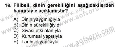Türkiye´de Felsefenin Gelişimi 2 Dersi 2014 - 2015 Yılı (Final) Dönem Sonu Sınav Soruları 16. Soru