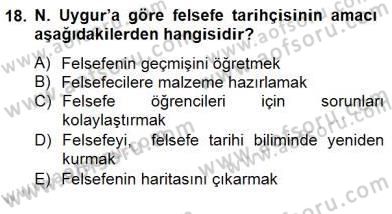 Türkiye´de Felsefenin Gelişimi 2 Dersi 2014 - 2015 Yılı (Final) Dönem Sonu Sınav Soruları 18. Soru