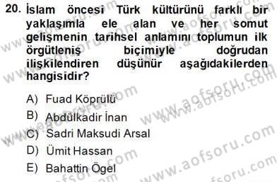 Türkiye´de Felsefenin Gelişimi 2 Dersi 2014 - 2015 Yılı (Final) Dönem Sonu Sınav Soruları 20. Soru