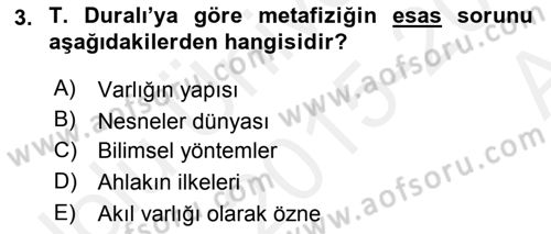 Türkiye´de Felsefenin Gelişimi 2 Dersi 2015 - 2016 Yılı (Vize) Ara Sınavı 3. Soru