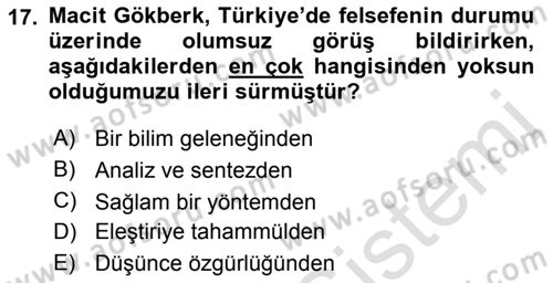 Türkiye´de Felsefenin Gelişimi 2 Dersi 2015 - 2016 Yılı (Final) Dönem Sonu Sınav Soruları 17. Soru