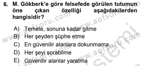Türkiye´de Felsefenin Gelişimi 2 Dersi 2015 - 2016 Yılı (Final) Dönem Sonu Sınav Soruları 6. Soru