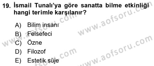 Türkiye´de Felsefenin Gelişimi 2 Dersi 2016 - 2017 Yılı (Vize) Ara Sınav Soruları 19. Soru