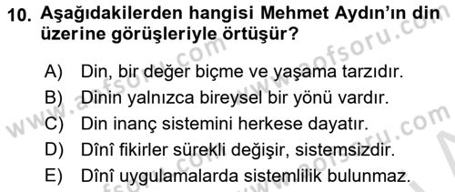 Türkiye´de Felsefenin Gelişimi 2 Dersi 2016 - 2017 Yılı (Final) Dönem Sonu Sınavı 10. Soru